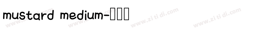 mustard medium字体转换